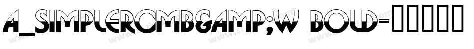 a_SimplerCmB&W Bold字体转换